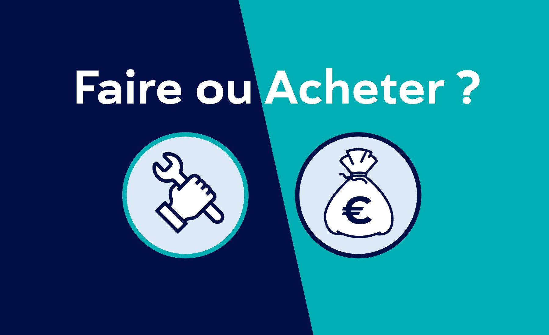 Faire ou acheter?