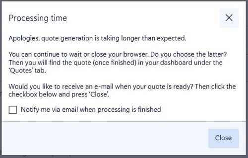 generating quite takes longer pop-up