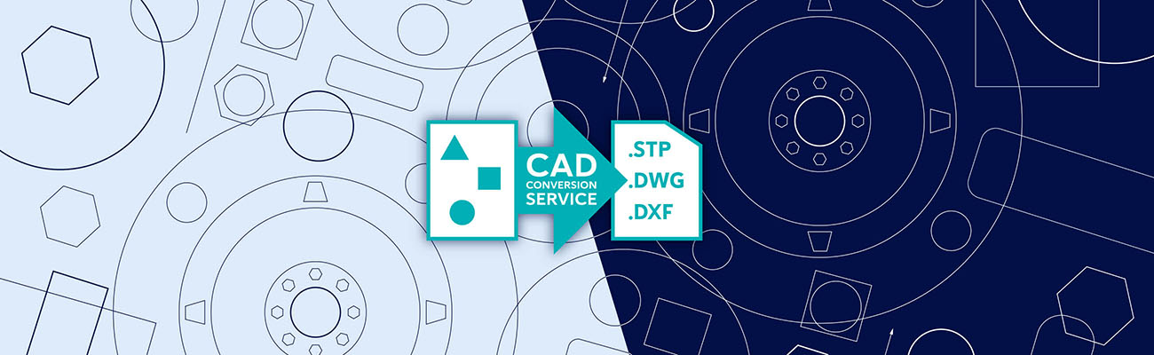 Don't have a CAD file? We'll create one for you